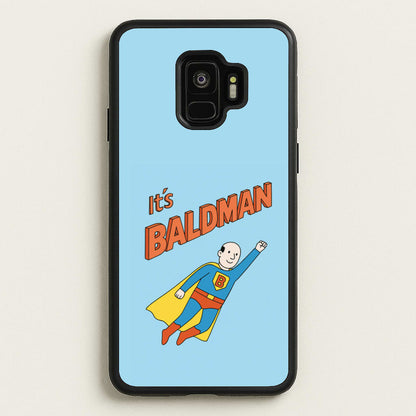 It's Baldman - Father's Day  - Father's Day Phone Case for Galaxy S9