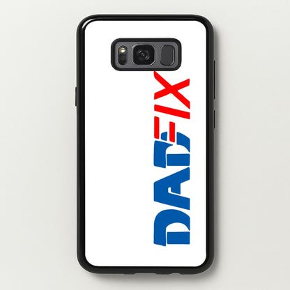 DadFix - Father's Day  - Father's Day Phone Case for Galaxy S8