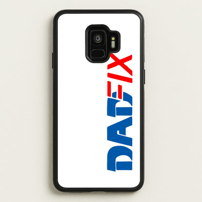 DadFix - Father's Day  - Father's Day Phone Case for Galaxy S9