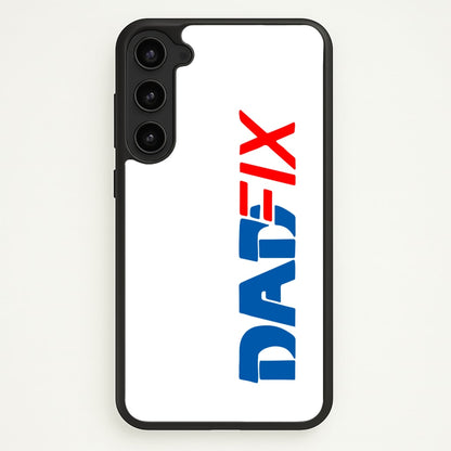 DadFix - Father's Day  - Father's Day Phone Case for Galaxy S23