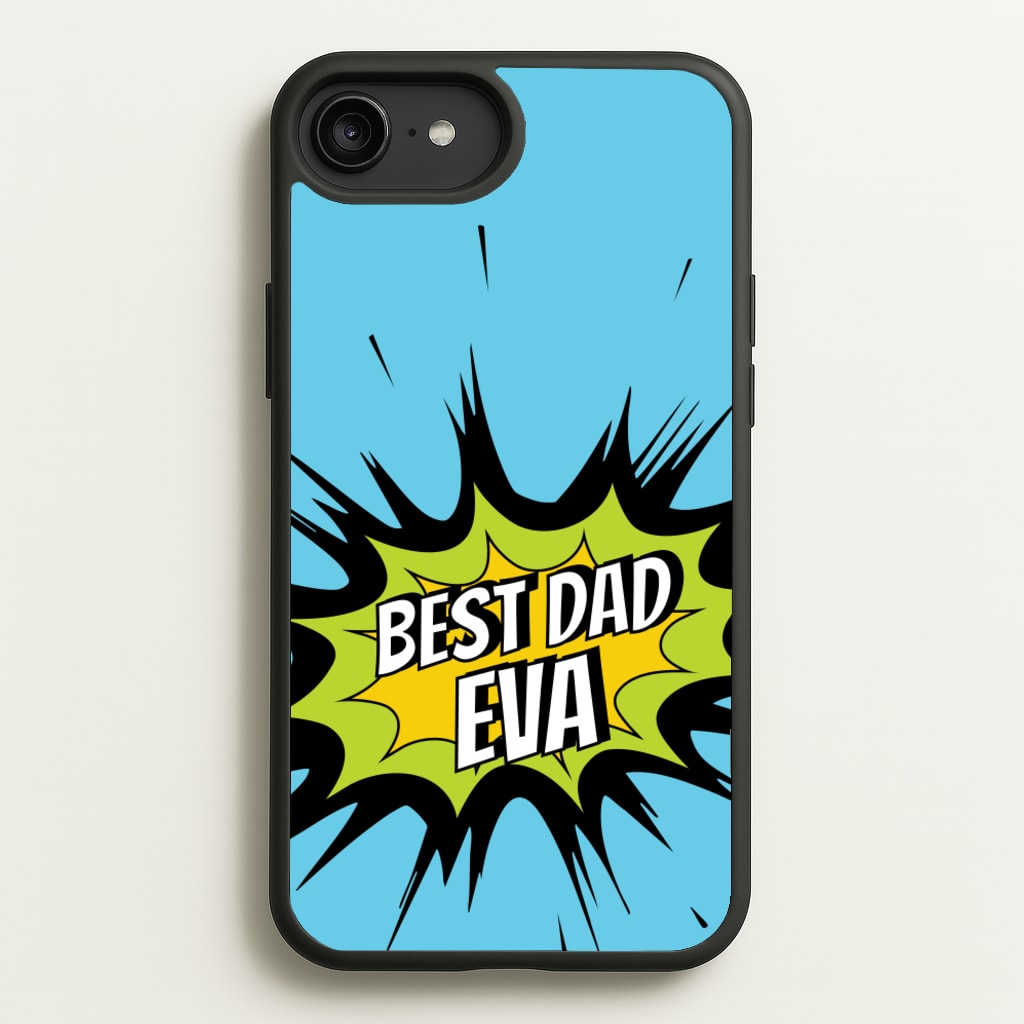 Comic Book Best Dad Eva  - Father's Day Phone Case for iPhone 6 Plus / 7 Plus / 8 Plus