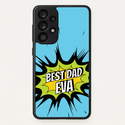 Comic Book Best Dad Eva  - Father's Day Phone Case for Galaxy A53