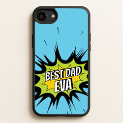 Comic Book Best Dad Eva  - Father's Day Phone Case for iPhone 6 / 7 / 8 / SE
