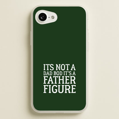 It's Not A Dad Bod  - Father's Day Phone Case for iPhone 16e