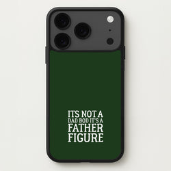 It's Not A Dad Bod Phone Case for iPhone 17 Pro