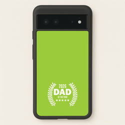 2026 Dad Rating  - Father's Day Phone Case for Google Pixel 6