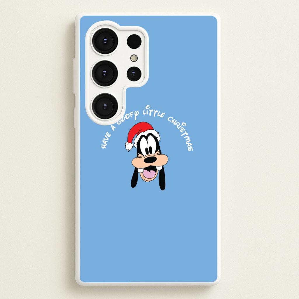 Have A Goofly Little Christmas Christmas  - Disney Christmas Phone Case for Galaxy S25 Ultra