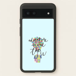 Adventure Is Out There  - Disney Phone Case for Google Pixel 7a