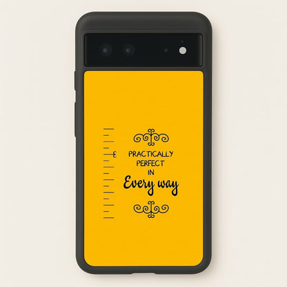 Practically Perfect - Poppins  - Disney Phone Case for Google Pixel 6