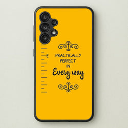 Practically Perfect - Poppins  - Disney Phone Case for Galaxy A13