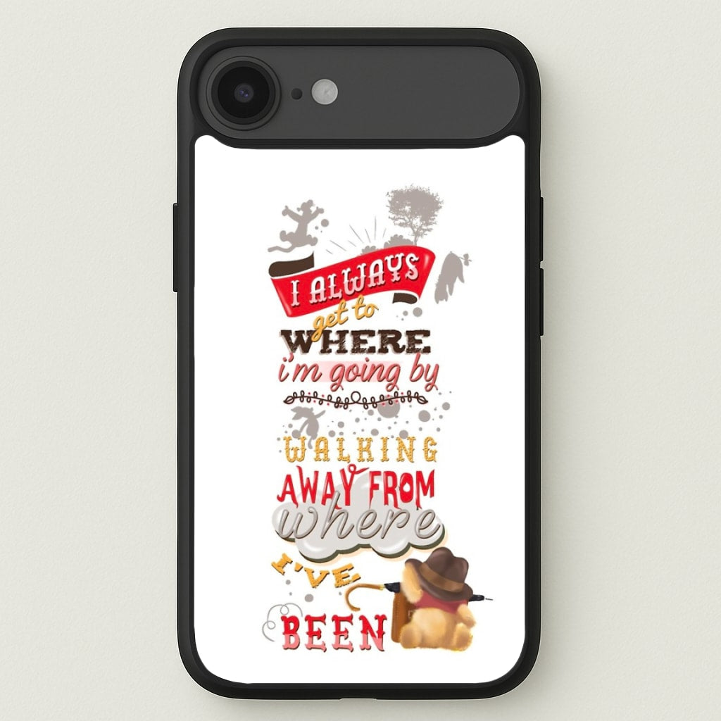 I Always Get Where I'm Going - Winnie Quote Phone Case for iPhone 17 Air