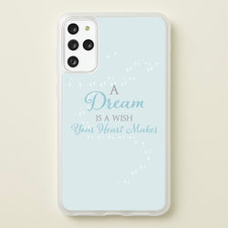 A Dream Is A Wish Your Heart Makes  - Disney Phone Case for Galaxy S20 Plus