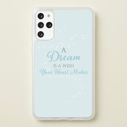 A Dream Is A Wish Your Heart Makes  - Disney Phone Case for Galaxy S20 Plus