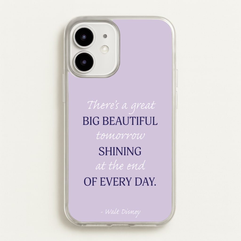 Great Big Beautiful Tomorrow  - Disney Phone Case for iPhone 12 Mini