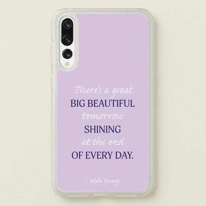 Great Big Beautiful Tomorrow  - Disney Phone Case for Huawei P20 Pro
