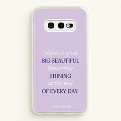 Great Big Beautiful Tomorrow  - Disney Phone Case for Galaxy S10e