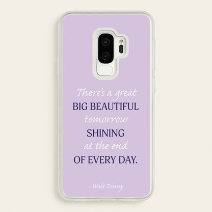 Great Big Beautiful Tomorrow  - Disney Phone Case for Galaxy S9 Plus