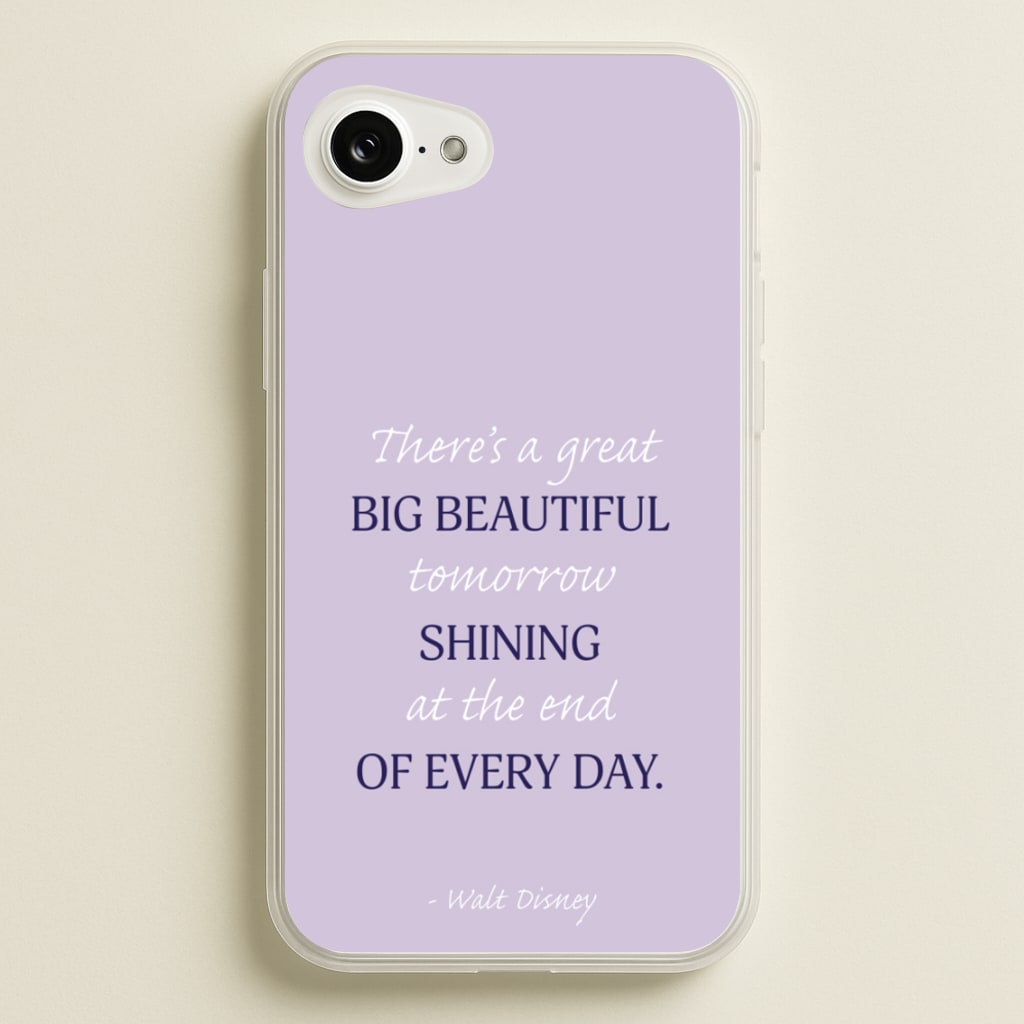 Great Big Beautiful Tomorrow  - Disney Phone Case for iPhone 16e