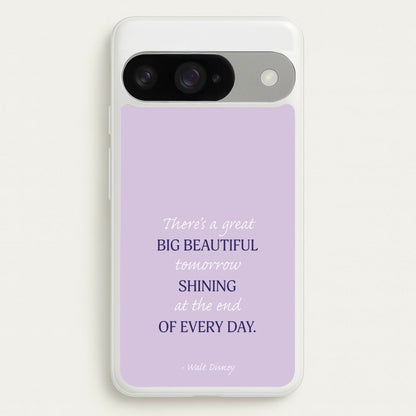 Great Big Beautiful Tomorrow Phone Case for Google Pixel 10 / 10 Pro