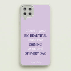 Great Big Beautiful Tomorrow  - Disney Phone Case for Galaxy A12