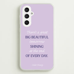 Great Big Beautiful Tomorrow  - Disney Phone Case for Galaxy S23FE