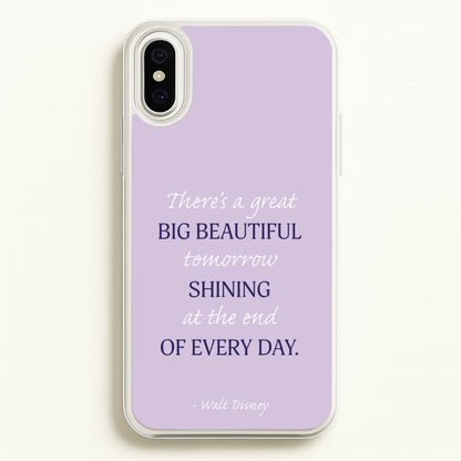 Great Big Beautiful Tomorrow  - Disney Phone Case for iPhone XS Max