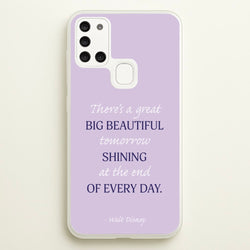 Great Big Beautiful Tomorrow  - Disney Phone Case for Galaxy A21s