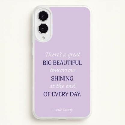 Great Big Beautiful Tomorrow  - Disney Phone Case for Galaxy S25 Edge