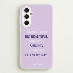 Great Big Beautiful Tomorrow  - Disney Phone Case for Galaxy A14