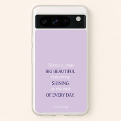 Great Big Beautiful Tomorrow  - Disney Phone Case for Google Pixel 8 Pro