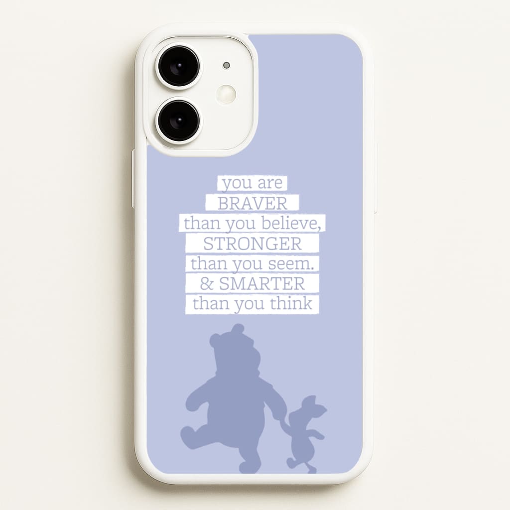 Braver, Stronger, Smarter  - Disney Phone Case for iPhone 11