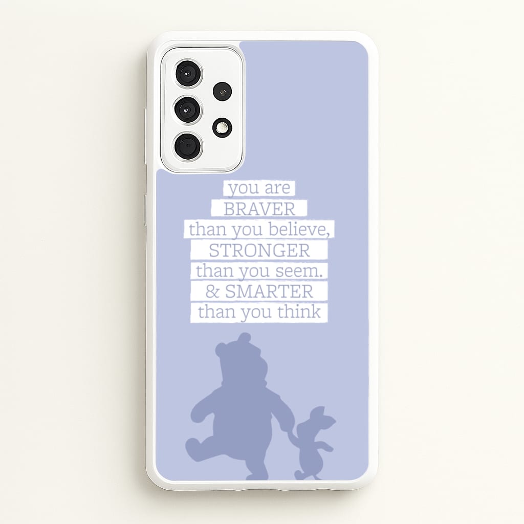 Braver, Stronger, Smarter  - Disney Phone Case for Galaxy A52 / A52s