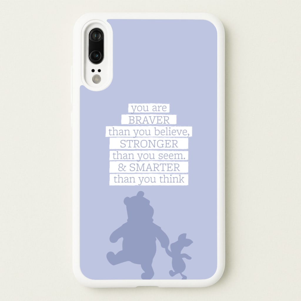 Braver, Stronger, Smarter  - Disney Phone Case for Huawei P20