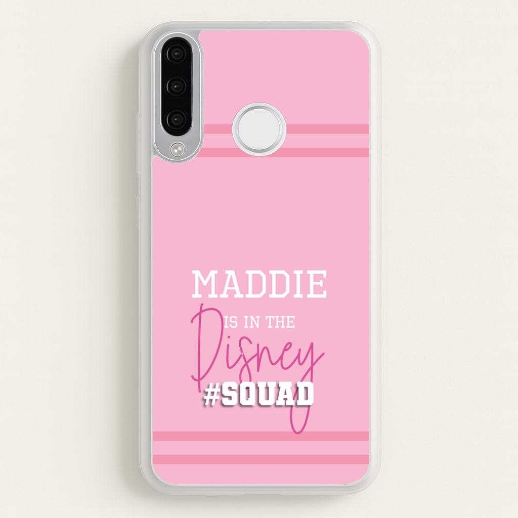 Fairytale Squad - Personalised Fairytale  - Disney Phone Case for Huawei P30 Lite