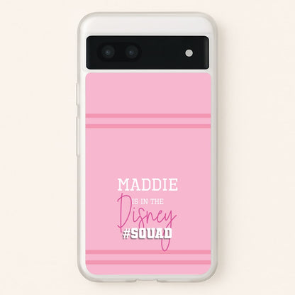 Fairytale Squad - Personalised Fairytale  - Disney Phone Case for Google Pixel 7a
