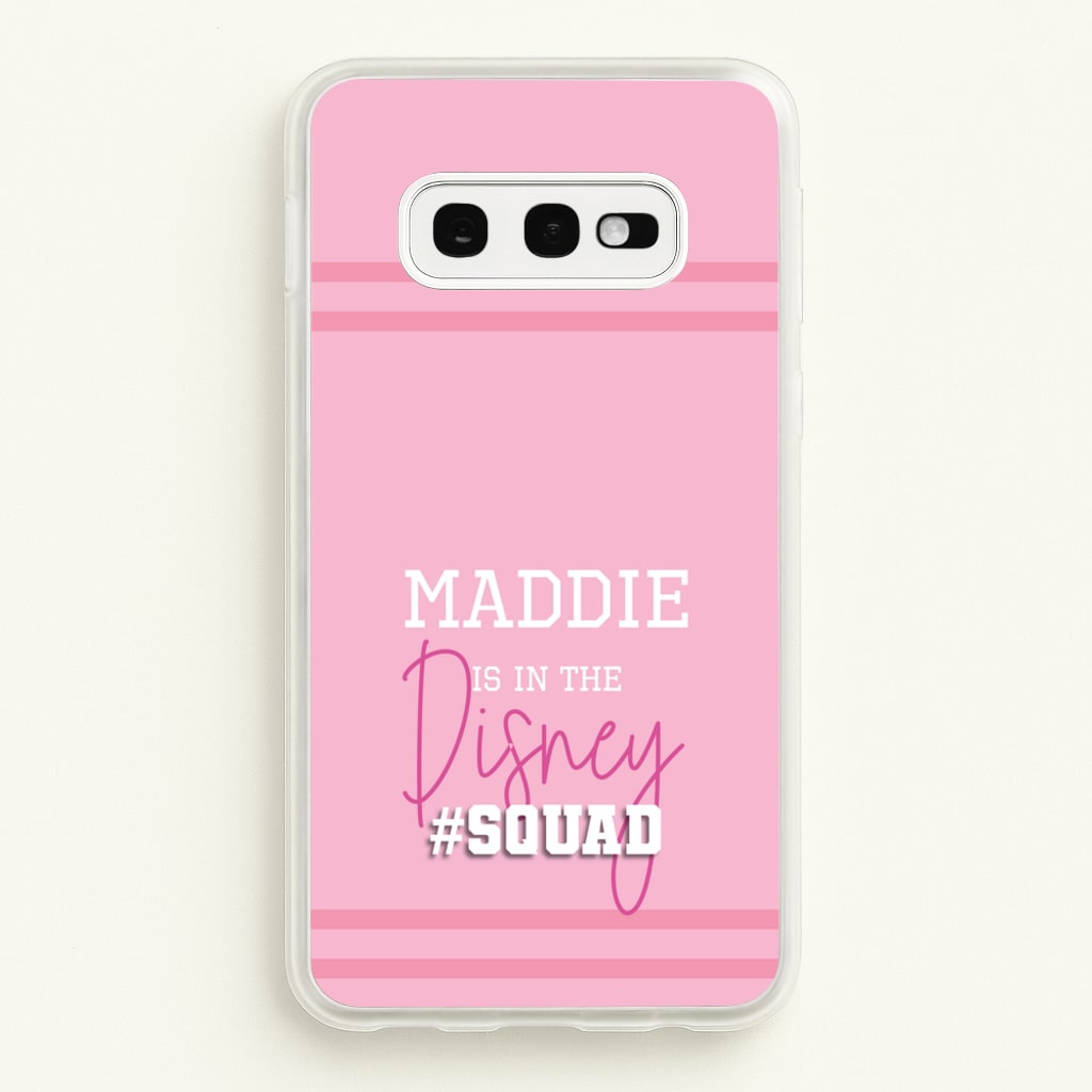 Fairytale Squad - Personalised Fairytale  - Disney Phone Case for Galaxy S10e