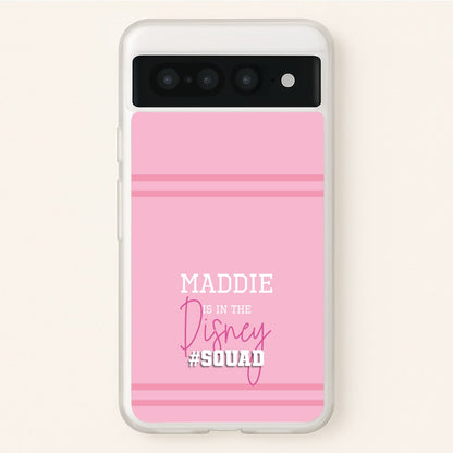 Fairytale Squad - Personalised Fairytale  - Disney Phone Case for Google Pixel 7 Pro
