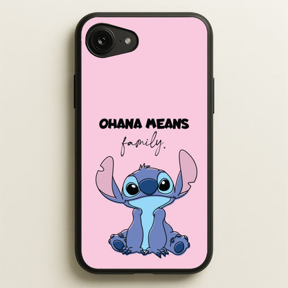 Ohana Means Family Pink  - Disney Phone Case for iPhone 16e