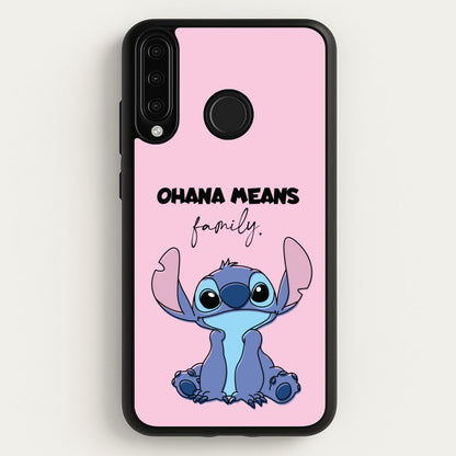 Ohana Means Family Pink  - Disney Phone Case for Huawei P30 Lite