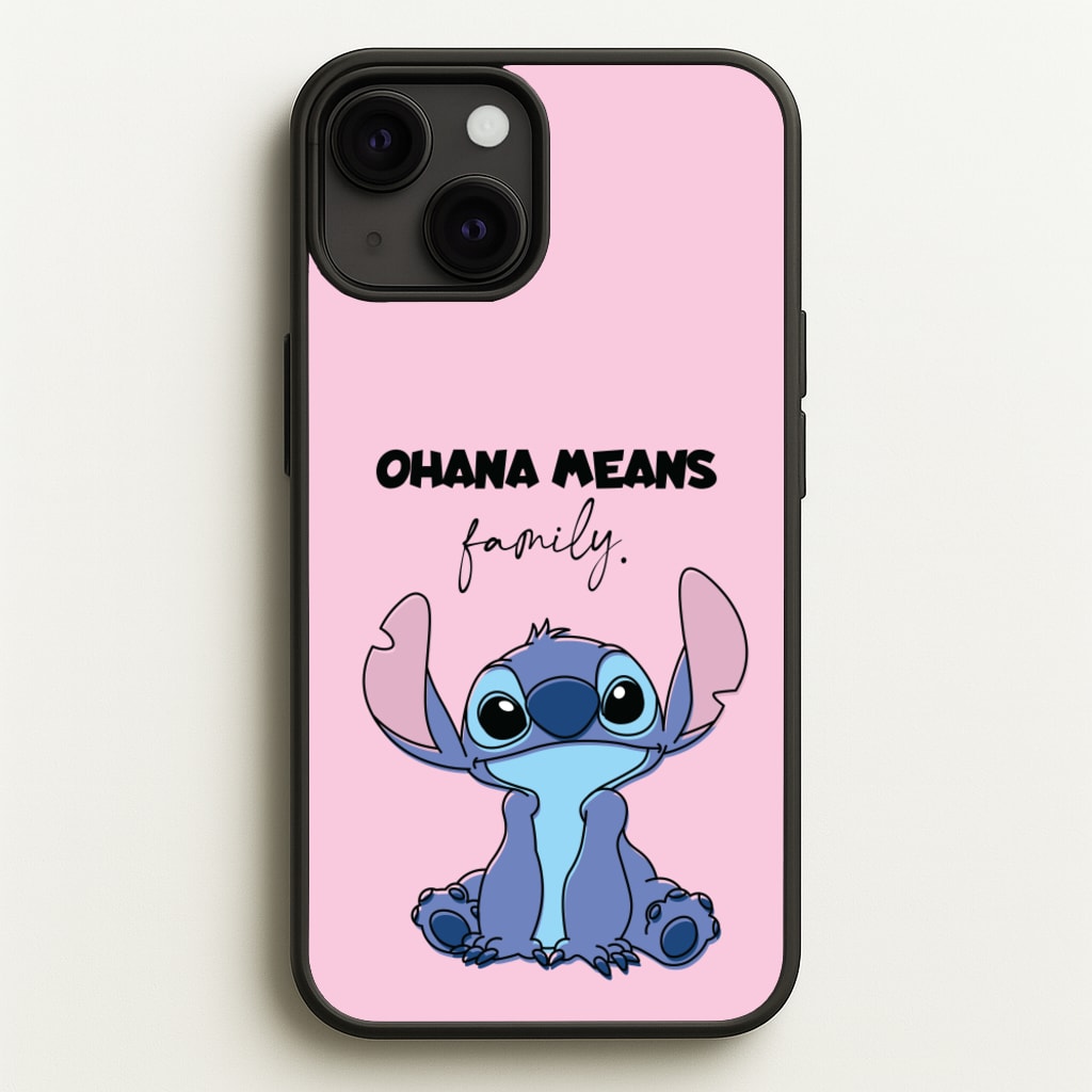 Ohana Means Family Pink  - Disney Phone Case for iPhone 13