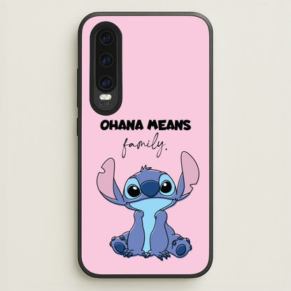 Ohana Means Family Pink  - Disney Phone Case for Huawei P30