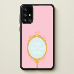 Beauty Is Found Within Mirror  - Disney Phone Case for Galaxy A71
