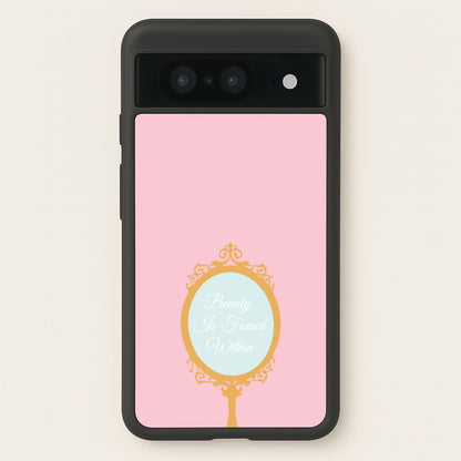Beauty Is Found Within Mirror  - Disney Phone Case for Google Pixel 8