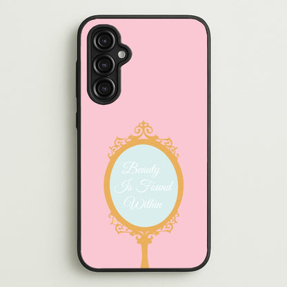Beauty Is Found Within Mirror  - Disney Phone Case for Galaxy A14