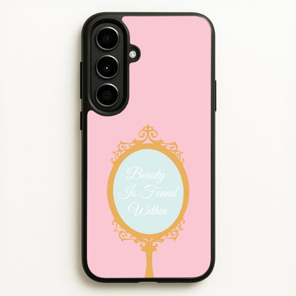 Beauty Is Found Within Mirror  - Disney Phone Case for Galaxy A56