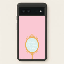 Beauty Is Found Within Mirror  - Disney Phone Case for Google Pixel 7