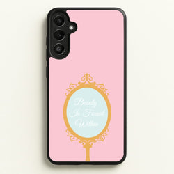 Beauty Is Found Within Mirror  - Disney Phone Case for Galaxy A34