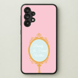 Beauty Is Found Within Mirror  - Disney Phone Case for Galaxy A13