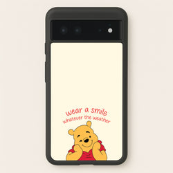 Wear A Smile Whatever The Weather   - Disney Phone Case for Google Pixel 6