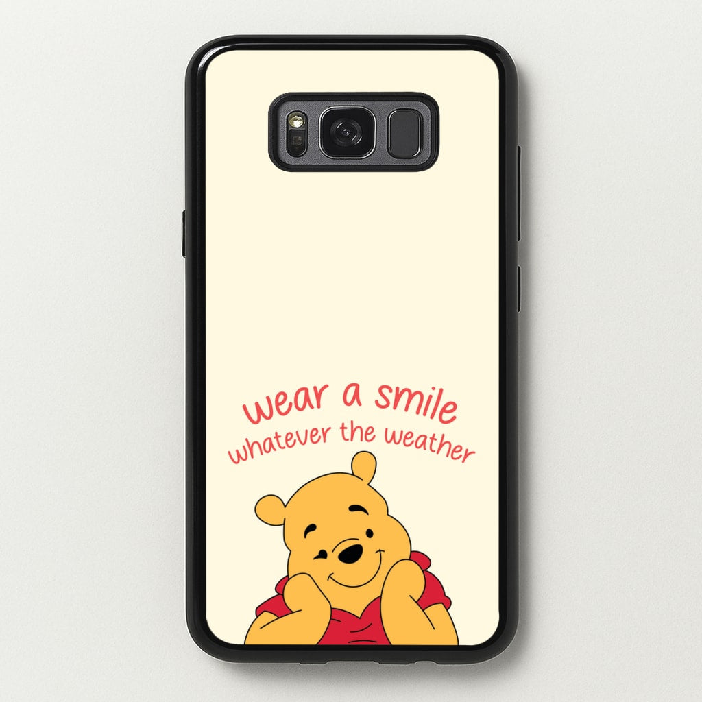Wear A Smile Whatever The Weather   - Disney Phone Case for Galaxy S8 Plus